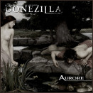 Pochette du "Aurore" (2022) de GONEZILLA