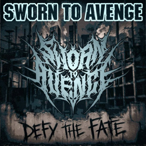 Pochette du "Defy the fate" (2026) de SWORN TO AVENGE