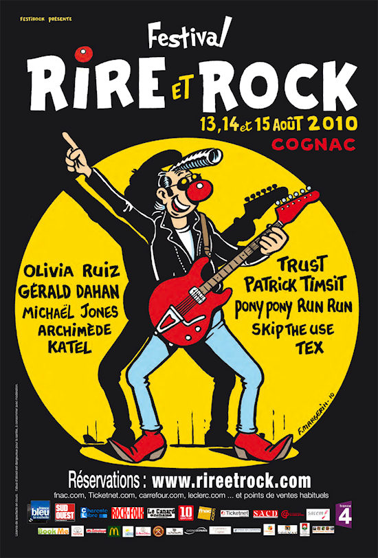 Affiche du festival RIRE et ROCK de 13 au 15 Août 2010 à Cognac avec TRUST